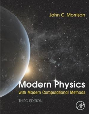 Book cover: Modern physics : with modern computational methods