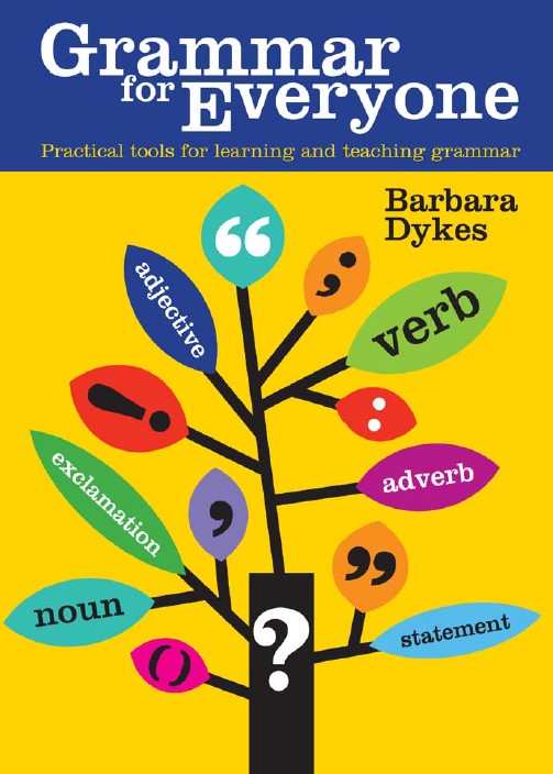 Book cover: Grammar for everyone : practical tools for learning and teaching grammar.