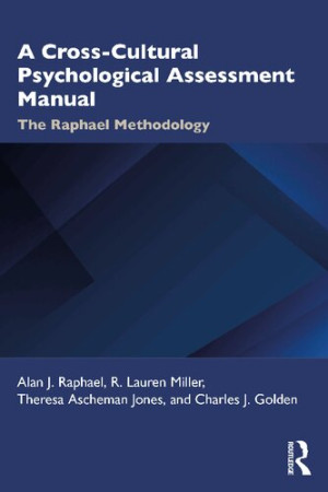 Book cover: A Cross-cultural psychological assessment manual : the raphael methodology