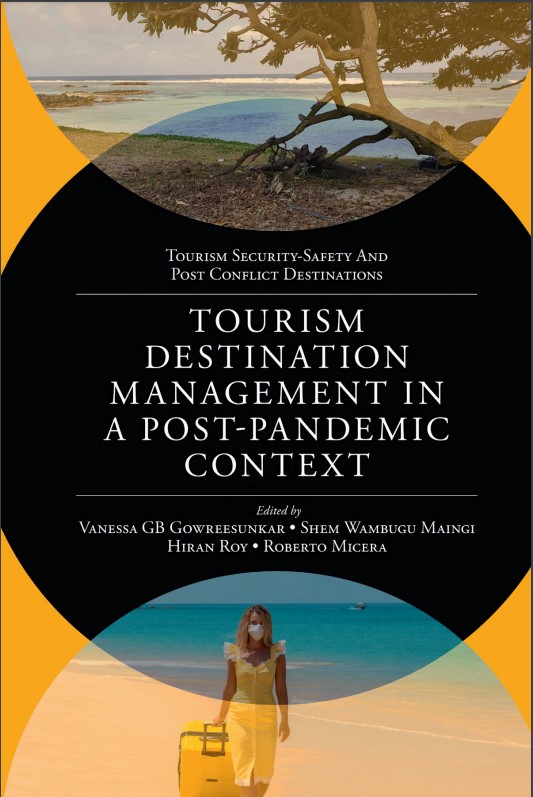 Book cover: Tourism destination management in a post-pandemic context : global issues and destination management solutions