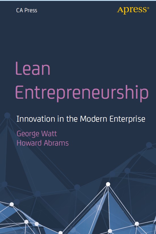 Book cover: Lean entrepreneurship : innovation in the modern enterprise