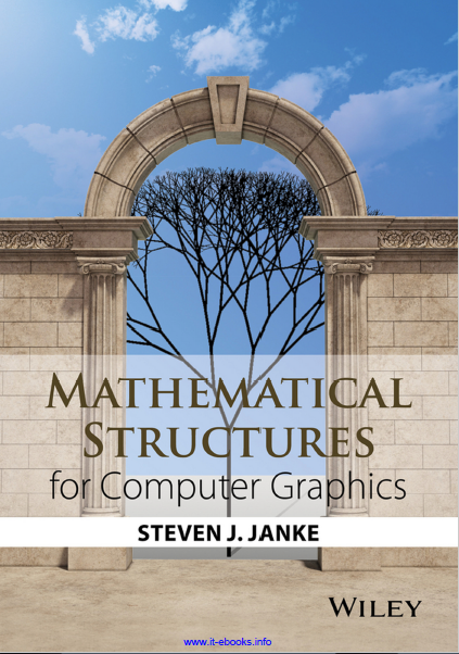 Book cover: Mathematical structures for computer graphics