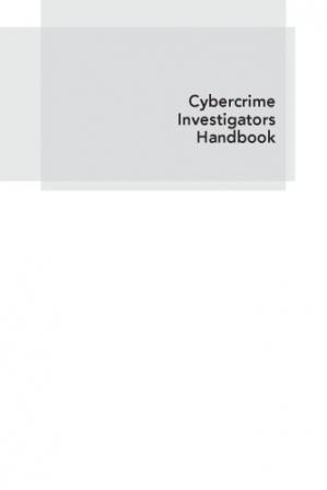 Book cover: Cybercrime investigators handbook