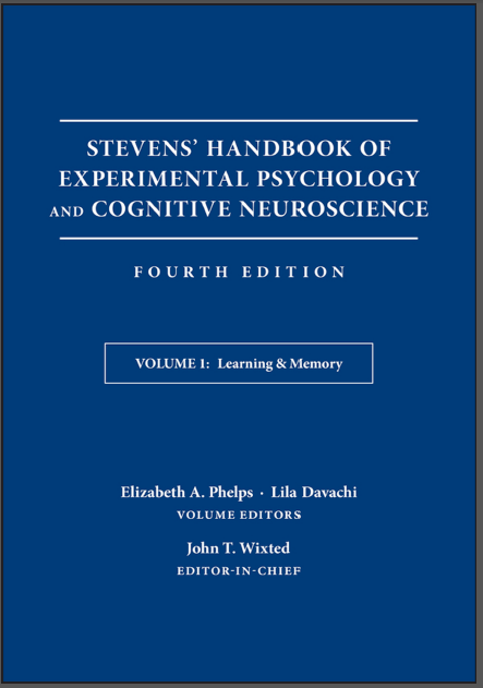 Book cover: Steven's handbook of experimental psychology and cognitive neuro science volume 1: learning & memory