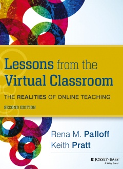 Book cover: Lessons from the virtual classroom : the realities of online teaching