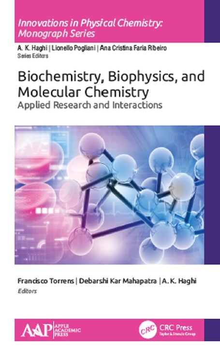 Book cover: Biochemistry, biophysics, and molecular chemistry : applied research and interactions