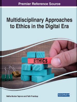 Book cover: Multidisciplinary approaches to ethics in the digital era