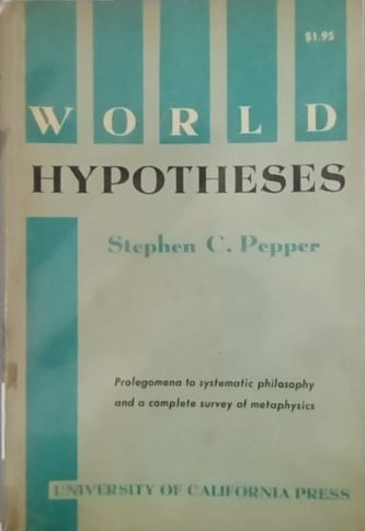 Book cover: World hypotheses: a study in evidence