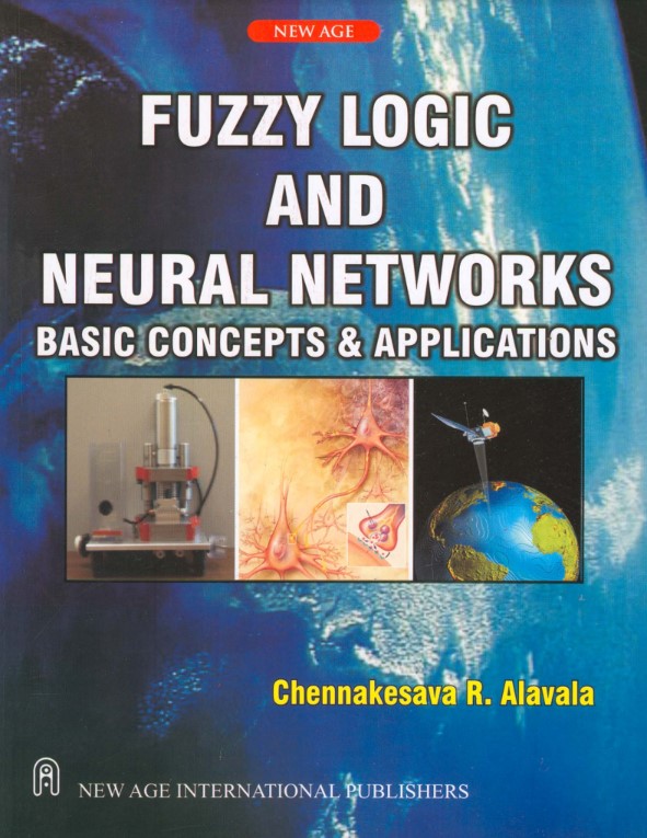 Book cover: Fuzzy logic and neural networks: basic concepts & applications.
