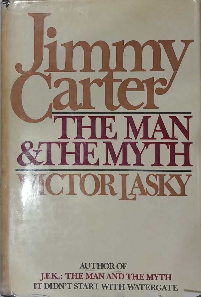 Book cover: Jimmy Carter: the man & the myth