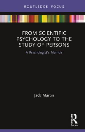 Book cover: From scientific psychology to the study of persons : a psychologist’s memoir