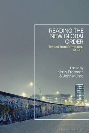 Book cover: Reading the new global order : textual transformations of 1989