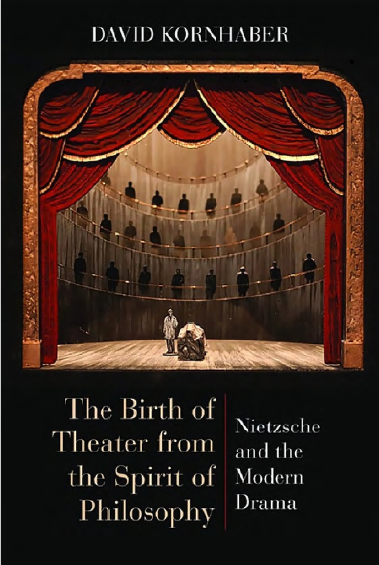 Book cover: The Birth of theater from the spirit of philosophy : Nietzsche and the modern drama
