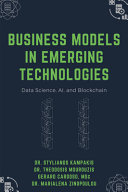 Book cover: Business models in emerging technologies : data science, ai, and blockchain