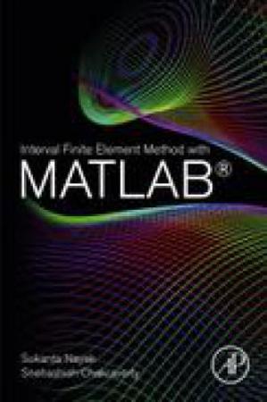 Book cover: Interval finite element method with 	MATLAB