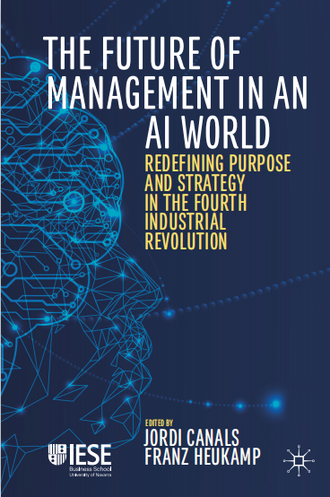 Book cover: The Future of management in an AI world : redefining purpose and strategy in the fourth industrial revolution