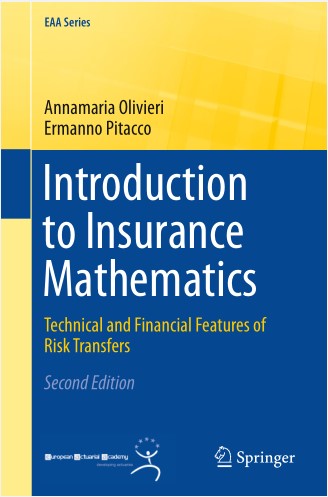 Book cover: Introduction to insurance mathematics technical and financial features of risk transfers