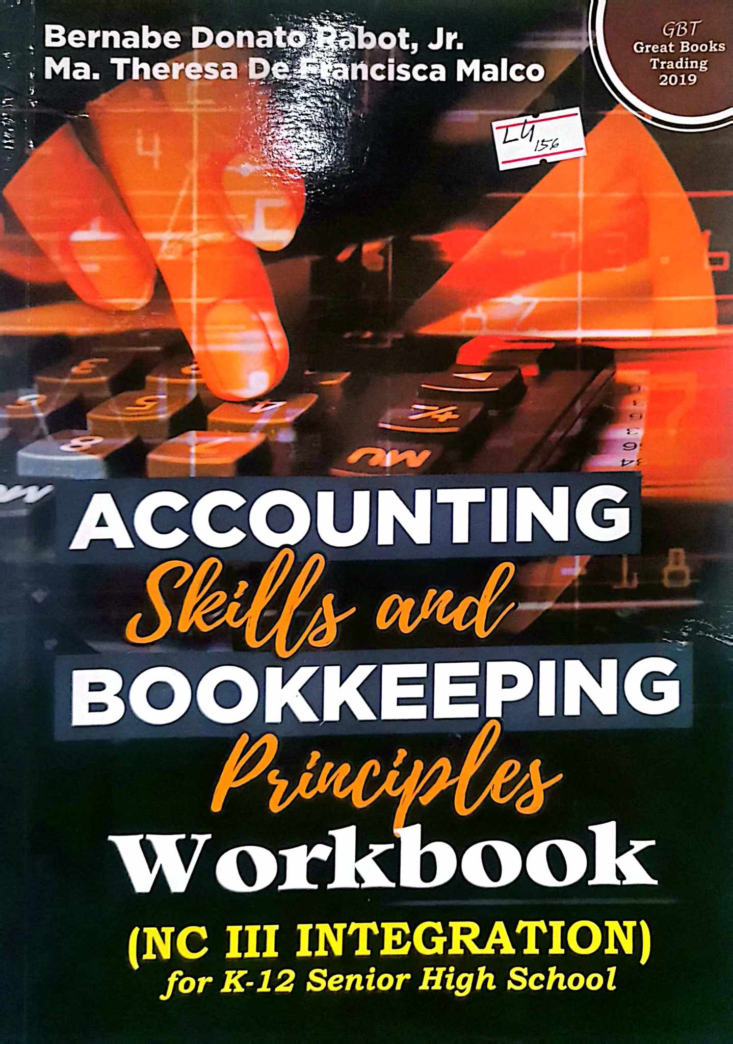 Book cover: Accounting skills and bookkeeping principles workbook (NC III Integration) : for k-12 senior high school
