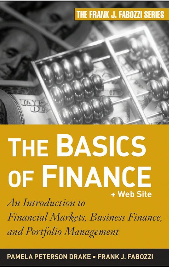 Book cover: The basics of finance : an introduction to financial markets, business finance, and portfolio management