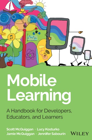 Book cover: Mobile learning : a handbook for developers, educators, and learners