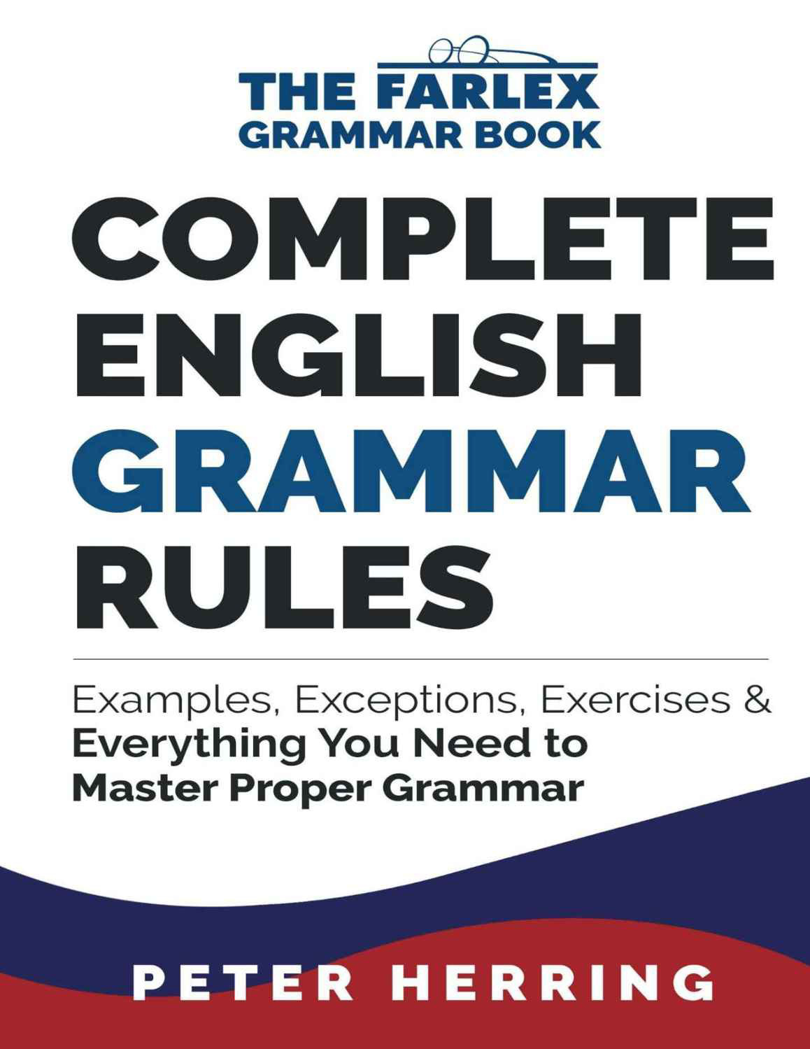 Book cover: The Farlex grammar book: complete English grammar rules.