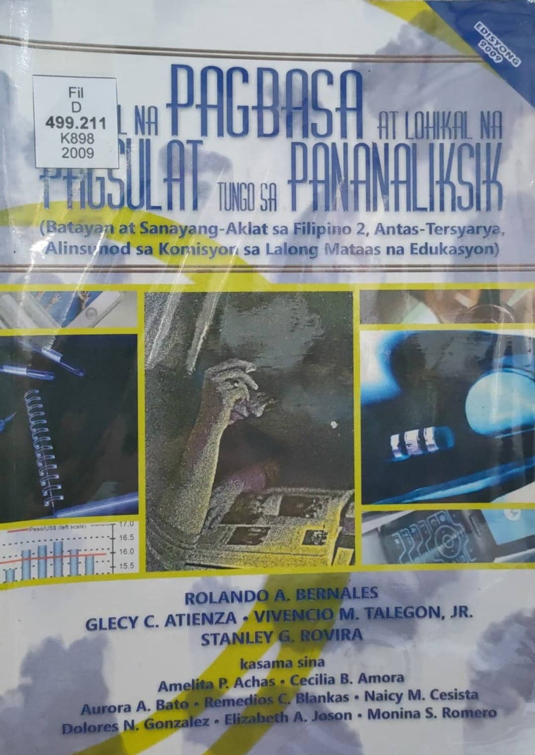 Book cover: Kritikal na pagbasa at lohikal na pagsulat tungo sa pananaliksik: (batayan at sanayang-aklat sa Filipino 2, antas-tersyarya, alinsunod sa komisyon sa lalong mataas na edukasyon