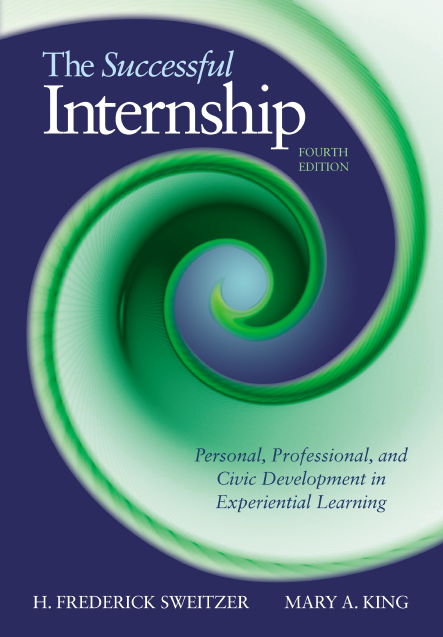 Book cover: The Successful internship: personal, professional, and civic development in experimental learning