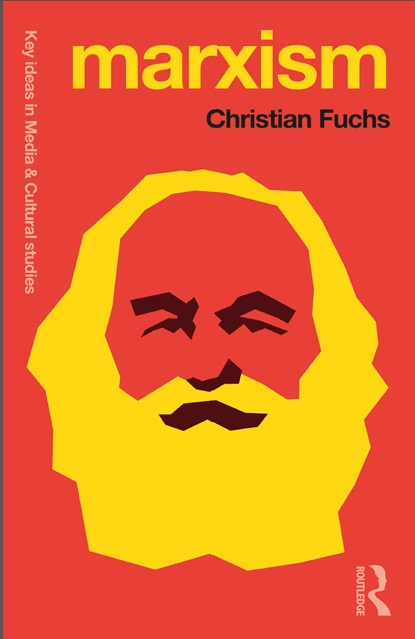Book cover: Marxism : Karl Marx’s fifteen key concepts for cultural and communication studies