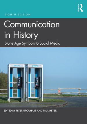 Book cover: Communication in history : stone age symbols to social media