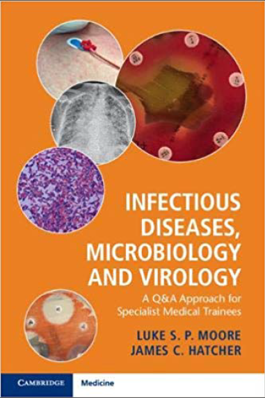 Book cover: Infectious diseases, microbiology and virology: a Q&A approach for specialist medical trainees.