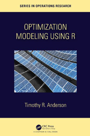 Book cover: Optimization modeling using r