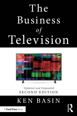 Book cover: The Business of television : updated and expanded
