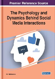 Book cover: The Psychology and dynamics behind social media interactions