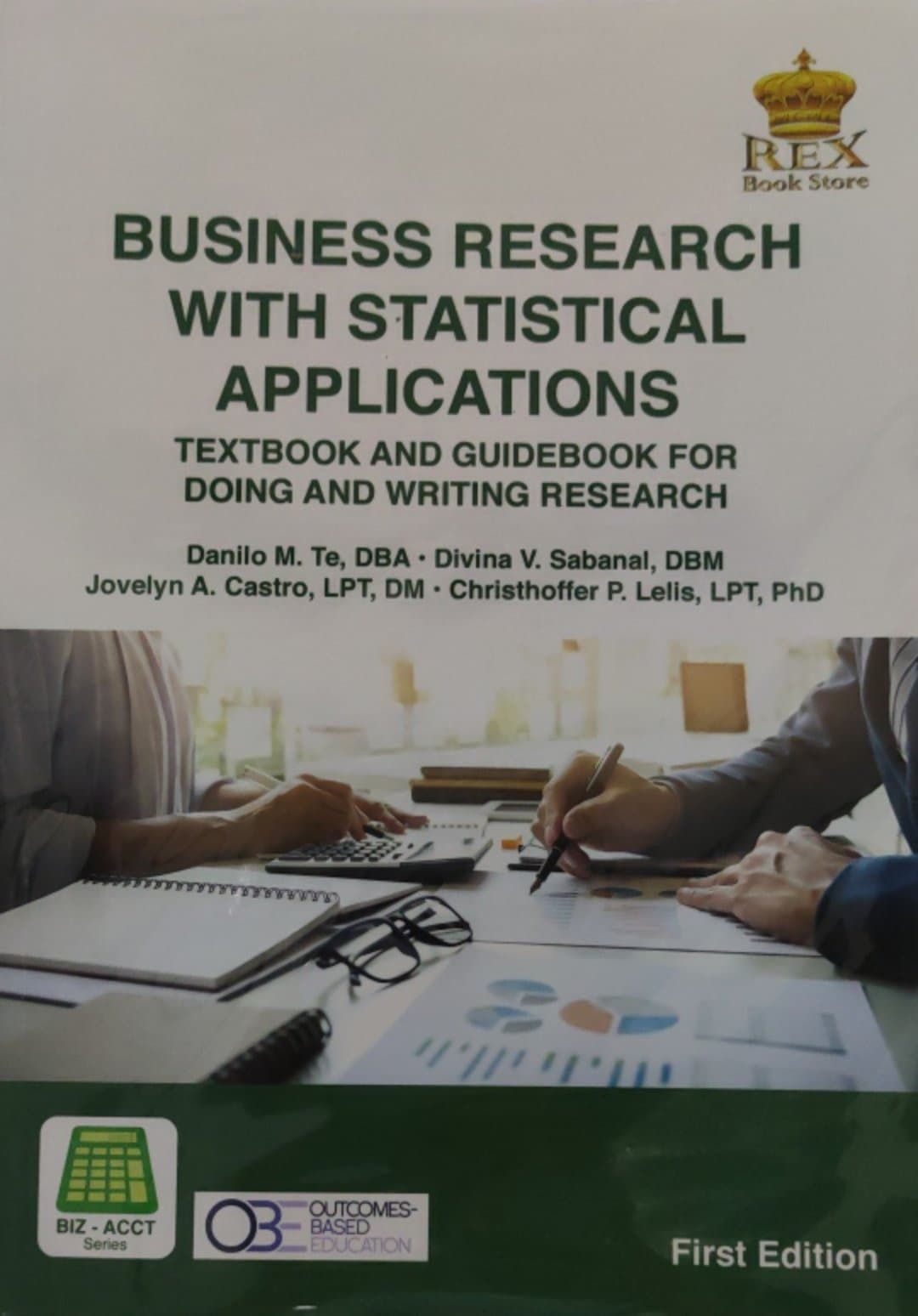 Book cover: Business research with statistical applications : textbook and guidebook for doing and writing research