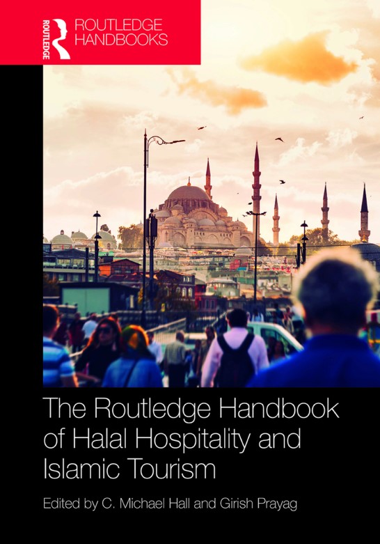 Book cover: The routledge handbook of halal hospitality and Islamic tourism