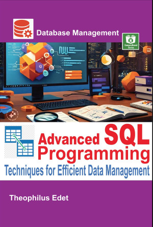 Book cover: Advanced sql programming : techniques for efficient data management