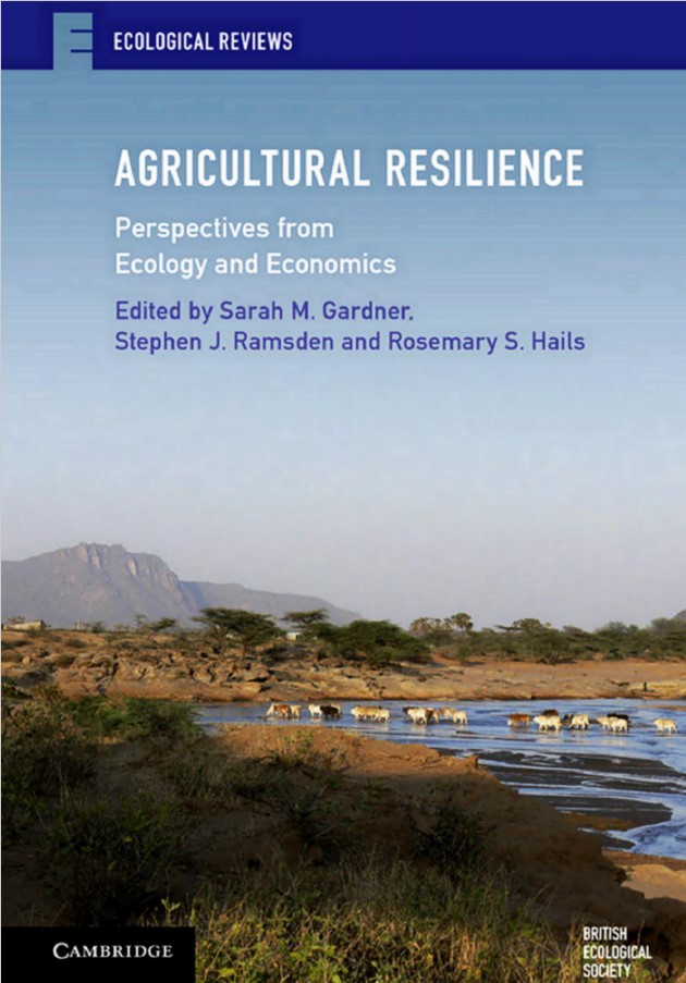 Book cover: Agricultural resilience: perspectives from ecology and economics.