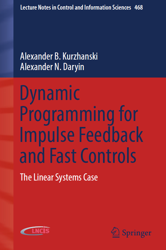 Book cover: Dynamic programming for impulse feedback and fast controls: the linear systems case