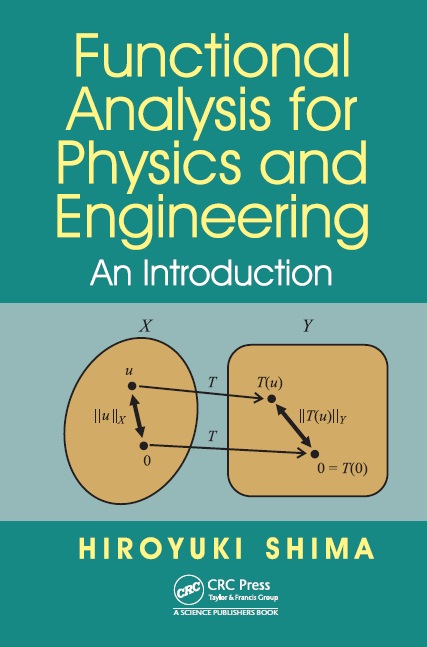 Book cover: Functional analysis for physics and engineering : an introduction