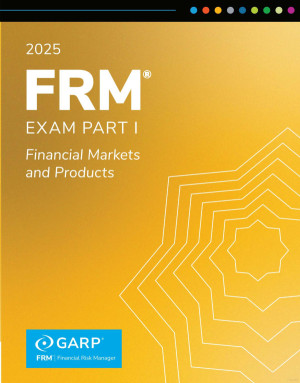 Book cover: 2025 Frm exam part 1 book 3 financial markets and products