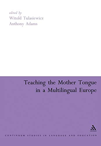 Book cover: Teaching the mother tongue in a multilingual Europe