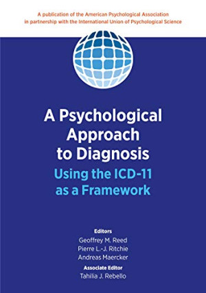 Book cover: A Psychological approach to diagnosis using the icd-11 as a framework