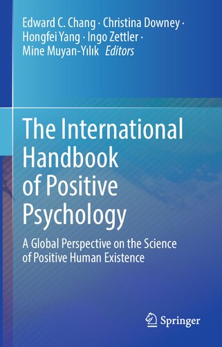 Book cover: The International handbook of positive psychology: a global perspective on the science of positive human existence.