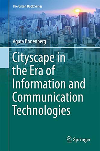 Book cover: Cityscape in the era of information and communication technologies