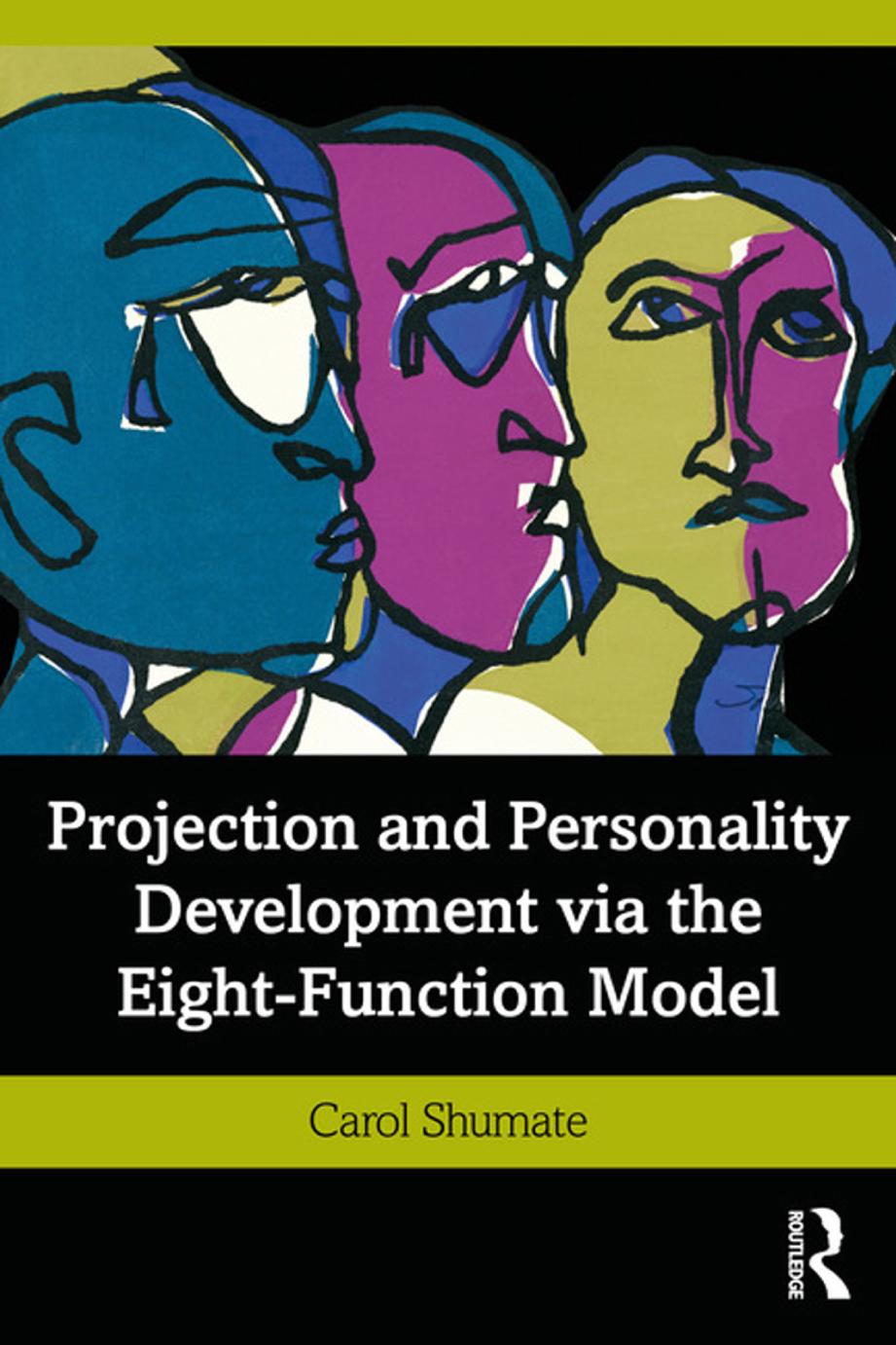Book cover: Projection and personality development via the eight-function model.