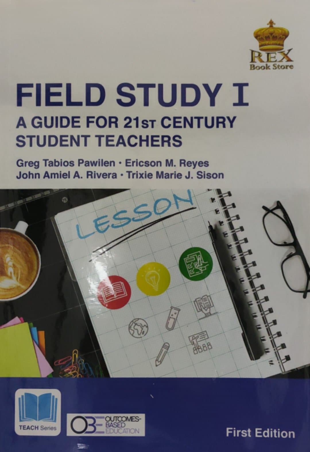 Book cover: Field study I : a guide for 21st century student teachers