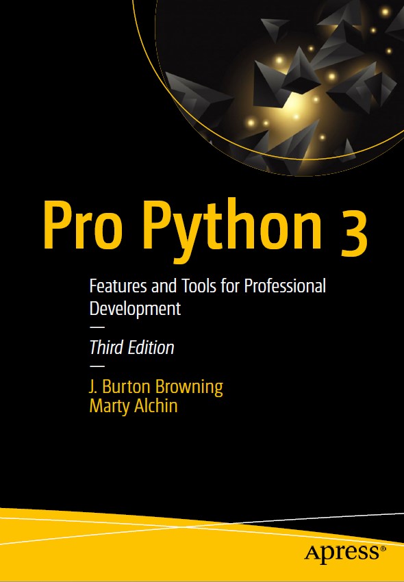 Book cover: Pro Python 3: features and tools for professional development.