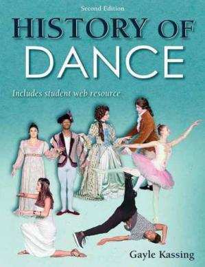 Book cover: History of dance : includes student web resource