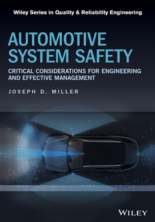 Book cover: Automotive system safety : critical consideration for engineering and effective management