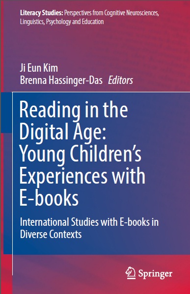 Book cover: Reading in the digital age : young children’s experiences with e-books international studies with e-books in diverse contexts